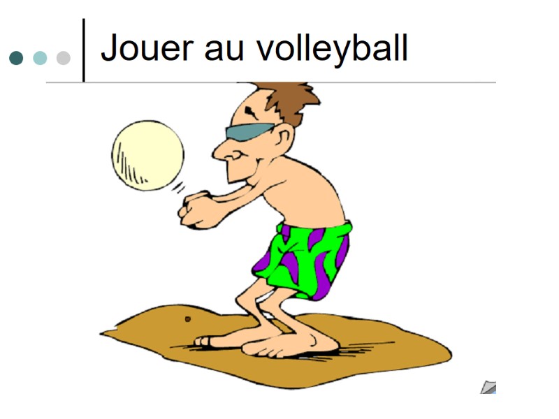 Jouer au volleyball